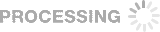 Processing